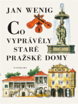 Co vyprávěly staré pražské domy
