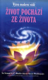Život pochází ze života
