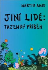 Jiní lidé : tajemný příběh