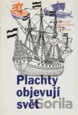 Plachty objevují svět
