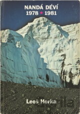 Nandá Déví : 1978-1981