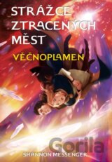 Strážce ztracených měst 3: Věčnoplamen