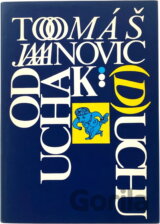 Od ucha k (d)uchu