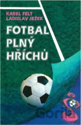 Fotbal plný hříchů