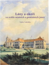 Lány a okolí ve světle místních a pomístních jmen