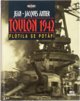 Toulon 1942 : flotila se potápí