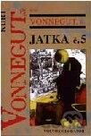 Jatka č. 5