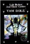 Tam dole