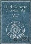 Had Genese III – Problém zla