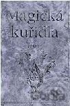 Magická kuřidla
