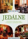 Domov plný nápadov - Jedálne
