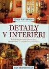 Domov plný nápadov - Detaily v interiéri