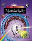 Encyklopédia školáka - Tajomstvá fyziky