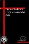 Tajemství a hříchy rytířů templářského řádu