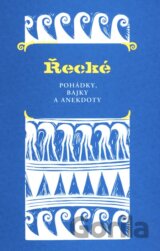 Řecké pohádky, bajky a anekdoty