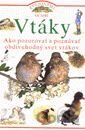 Vtáky - Zvedavými očami
