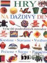 Hry na daždivý deň
