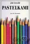 Jak kreslit pastelkami
