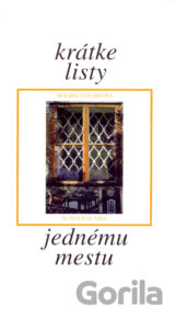 Krátke listy jednému mestu