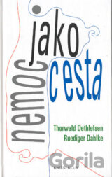 Nemoc jako cesta