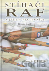 Stíhači RAF a jejich protivníci