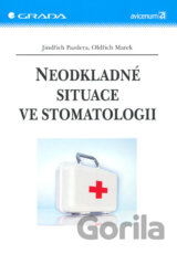 Neodkladné situace ve stomatologii