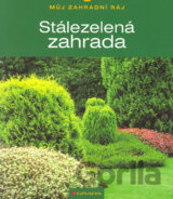 Stálezelená zahrada