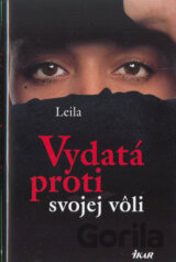 Vydatá proti svojej vôli