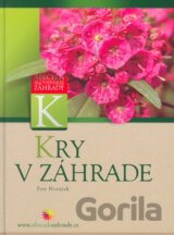 Kry v záhrade