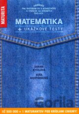 Matematika + ukážkové testy na novú maturitu