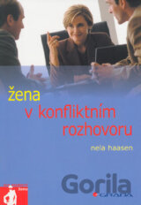 Žena v konfliktním rozhovoru