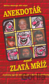 Anekdotář aneb Zlatá mříž II