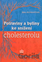 Potraviny a byliny ke snížení cholesterolu
