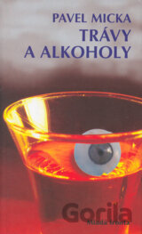 Trávy a alkoholy