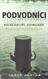 Podvodníci, hochštapleři, sedmilháři