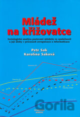 Mládež na křižovatce