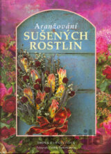 Aranžování sušených rostlin