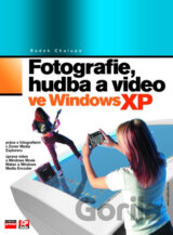 Fotografie, hudba a video ve Windows XP