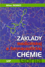Základy medícínskej a farmaceutickej chémie