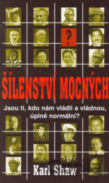 Šílenství mocných