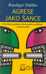 Agrese jako šance