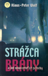 Strážca brány a iné neuveriteľné príbehy
