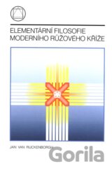 Elementární filosofie moderního růžového kříže