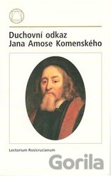 Duchovní odkaz Jana Amose Komenského
