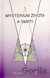 Mystérium života a smrti