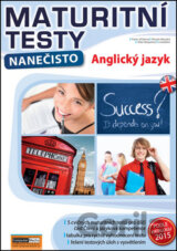 Maturitní testy nanečisto: Anglický jazyk