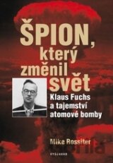 Špion, který změnil svět