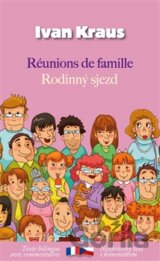 Rodinný sjezd / Réunions de famille