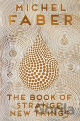 The Book of Strange New Things