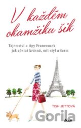 V každém okamžiku šik